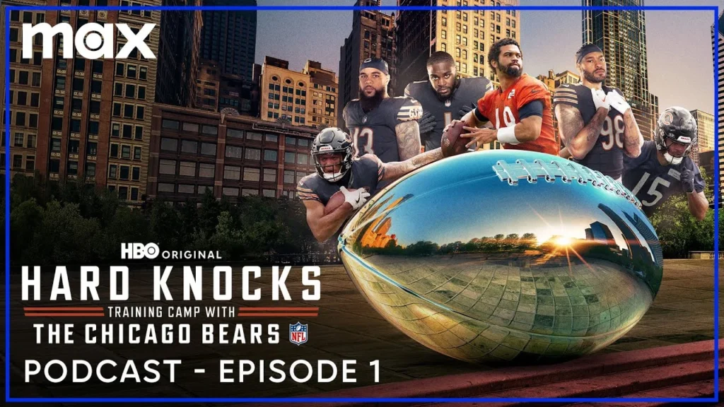 Hard Knocks Training Camp With: The Chicago Bears